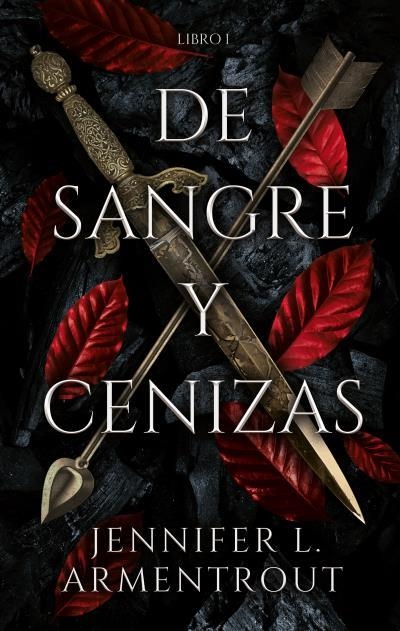 DE SANGRE Y CENIZAS (SANGRE Y CENIZAS 1) | 9788417854317 | ARMENTROUT, JENNIFER | Llibreria Aqualata | Comprar libros en catalán y castellano online | Comprar libros Igualada