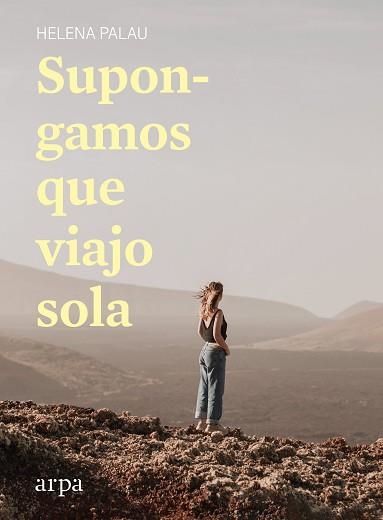 SUPONGAMOS QUE VIAJO SOLA | 9788418741142 | PALAU, HELENA | Llibreria Aqualata | Comprar llibres en català i castellà online | Comprar llibres Igualada