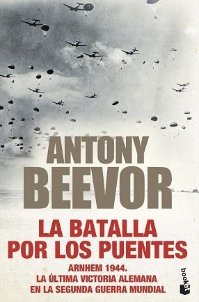 BATALLA POR LOS PUENTES, LA | 9788408247449 | BEEVOR, ANTONY | Llibreria Aqualata | Comprar llibres en català i castellà online | Comprar llibres Igualada