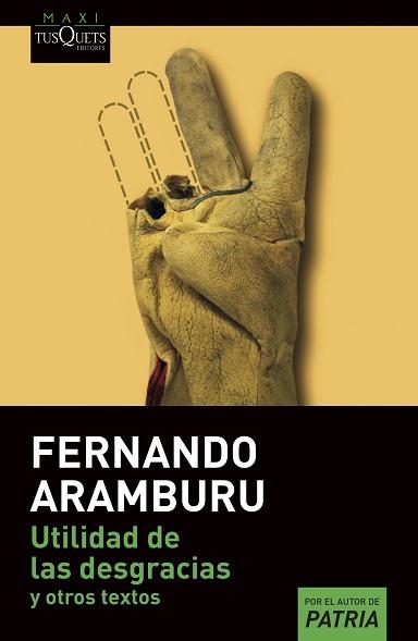 UTILIDAD DE LAS DESGRACIAS, LA | 9788411070119 | ARAMBURU, FERNANDO | Llibreria Aqualata | Comprar llibres en català i castellà online | Comprar llibres Igualada