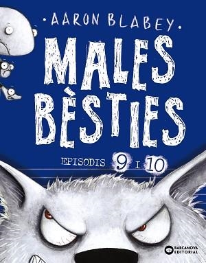 MALES BÈSTIES. EPISODIS 9 I 10 | 9788448953928 | BLABEY, AARON | Llibreria Aqualata | Comprar llibres en català i castellà online | Comprar llibres Igualada