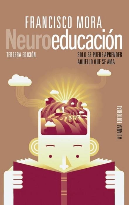 NEUROEDUCACIÓN | 9788413625225 | MORA, FRANCISCO | Llibreria Aqualata | Comprar libros en catalán y castellano online | Comprar libros Igualada