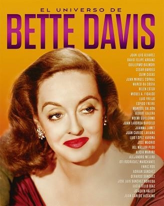 UNIVERSO DE BETTE DAVIS, EL | 9788418181306 | FIDALGO, MIGUEL ÁNGEL / FREIRE, ESPIDO / RODRIGUEZ MARCHANTE, OTI / ROS, ENRIC / SÁNCHEZ, ADRIÁN / S | Llibreria Aqualata | Comprar llibres en català i castellà online | Comprar llibres Igualada