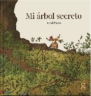 MI ARBOL SECRETO | 9788412190625 | PINTOR, DAVID | Llibreria Aqualata | Comprar llibres en català i castellà online | Comprar llibres Igualada