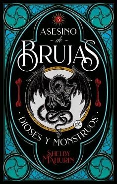 ASESINO DE BRUJAS III. DIOSES Y MONSTRUOS | 9788417854300 | MAHURIN, SHELBY | Llibreria Aqualata | Comprar llibres en català i castellà online | Comprar llibres Igualada