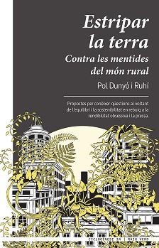 ESTRIPAR LA TERRA | 9788417925697 | DUNYÓ I RUHÍ, POL | Llibreria Aqualata | Comprar llibres en català i castellà online | Comprar llibres Igualada