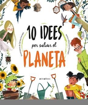 10 IDEES PER SALVAR EL PLANETA | 9788418592300 | FORNASARI, ELEONORA | Llibreria Aqualata | Comprar llibres en català i castellà online | Comprar llibres Igualada