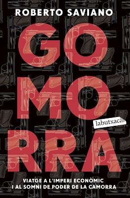 GOMORRA | 9788418572524 | SAVIANO, ROBERTO | Llibreria Aqualata | Comprar llibres en català i castellà online | Comprar llibres Igualada