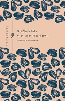 MUSCLOS PER SOPAR | 9788418908132 | VANDERBEKE, BIRGIT | Llibreria Aqualata | Comprar llibres en català i castellà online | Comprar llibres Igualada