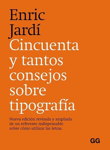 CINCUENTA Y TANTOS CONSEJOS SOBRE TIPOGRAFÍA | 9788425233395 | JARDÍ I SOLER, ENRIC | Llibreria Aqualata | Comprar llibres en català i castellà online | Comprar llibres Igualada