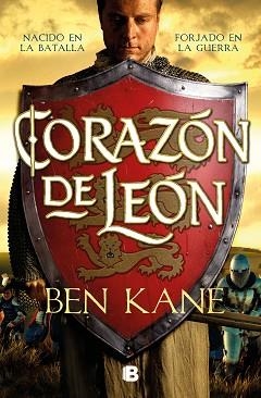 CORAZÓN DE LEÓN (GUERRA DE IMPERIOS 3) | 9788466669801 | KANE, BEN | Llibreria Aqualata | Comprar libros en catalán y castellano online | Comprar libros Igualada