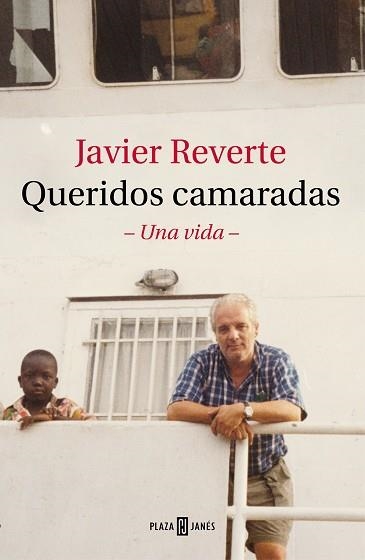 QUERIDOS CAMARADAS | 9788401026980 | REVERTE, JAVIER | Llibreria Aqualata | Comprar llibres en català i castellà online | Comprar llibres Igualada