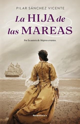 HIJA DE LAS MAREAS, LA | 9788418557286 | SÁNCHEZ VICENTE, PILAR | Llibreria Aqualata | Comprar llibres en català i castellà online | Comprar llibres Igualada