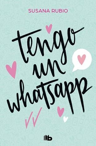 TENGO UN WHATSAPP | 9788413144085 | RUBIO, SUSANA | Llibreria Aqualata | Comprar llibres en català i castellà online | Comprar llibres Igualada