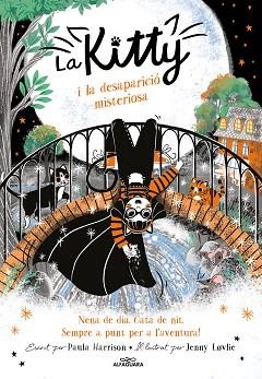 KITTY I LA DESAPARICIÓ MISTERIOSA (=^LA KITTY^= 7) | 9788420459400 | HARRISON, PAULA | Llibreria Aqualata | Comprar llibres en català i castellà online | Comprar llibres Igualada