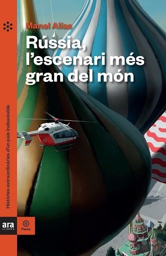 RÚSSIA, L'ESCENARI MÉS GRAN DEL MÓN | 9788418928062 | ALÍAS TORT, MANEL | Llibreria Aqualata | Comprar llibres en català i castellà online | Comprar llibres Igualada