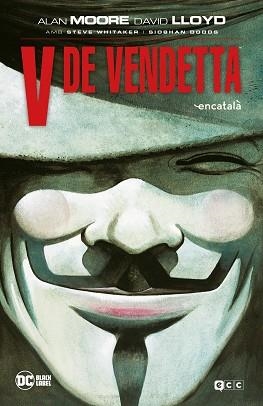 V DE VENDETTA (EDICIÓ EN CATALÁ) | 9788418931253 | MOORE, ALAN | Llibreria Aqualata | Comprar llibres en català i castellà online | Comprar llibres Igualada