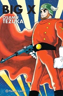 BIG X TEZUKA | 9788413418056 | TEZUKA, OSAMU | Llibreria Aqualata | Comprar libros en catalán y castellano online | Comprar libros Igualada