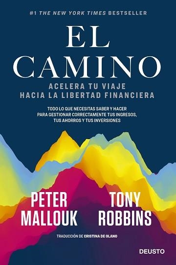 CAMINO, EL | 9788423432561 | ROBBINS, TONY / MALLOUK, PETER  | Llibreria Aqualata | Comprar llibres en català i castellà online | Comprar llibres Igualada