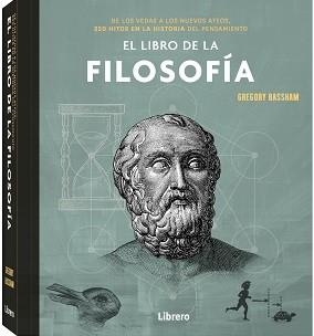 LIBRO DE LA FILOSOFIA, EL | 9789463595551 | BASSHAM, GREGORY | Llibreria Aqualata | Comprar llibres en català i castellà online | Comprar llibres Igualada