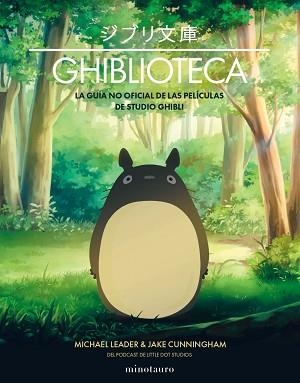 GHIBLIOTECA | 9788445010402 | CUNNINGHAM, JAKE / LEADER, MICHAEL | Llibreria Aqualata | Comprar llibres en català i castellà online | Comprar llibres Igualada