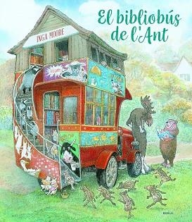 BIBLIOBÚS DE L'ANT, EL | 9788447945085 | MOORE, INGA | Llibreria Aqualata | Comprar llibres en català i castellà online | Comprar llibres Igualada