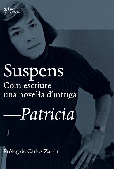 SUSPENS | 9788412322965 | HIGHSMITH, PATRICIA | Llibreria Aqualata | Comprar llibres en català i castellà online | Comprar llibres Igualada