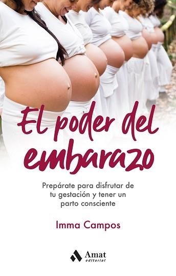 PODER DEL EMBARAZO, EL | 9788418114885 | CAMPOS ORELLANA, IMMA | Llibreria Aqualata | Comprar llibres en català i castellà online | Comprar llibres Igualada