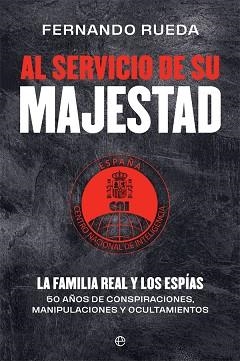 AL SERVICIO DE SU MAJESTAD | 9788413842004 | RUEDA RIEU, FERNANDO | Llibreria Aqualata | Comprar llibres en català i castellà online | Comprar llibres Igualada