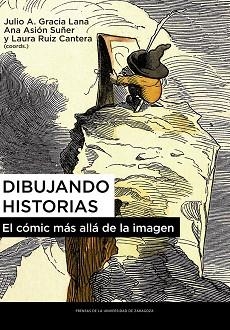 DIBUJANDO HISTORIAS. EL CÓMIC MÁS ALLÁ DE LA IMAGEN | 9788413402635 | Llibreria Aqualata | Comprar llibres en català i castellà online | Comprar llibres Igualada