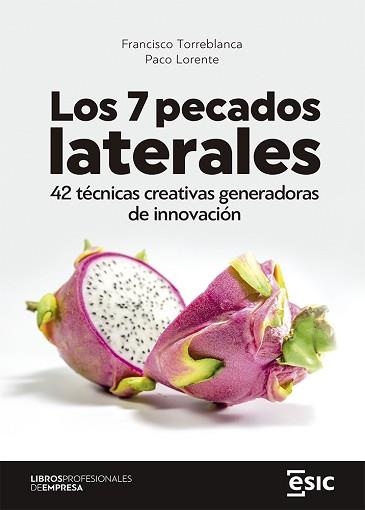 7 PECADOS LATERALES, LOS | 9788418415982 | TORREBLANCA, FRANCISCO/LORENTE, PACO | Llibreria Aqualata | Comprar llibres en català i castellà online | Comprar llibres Igualada