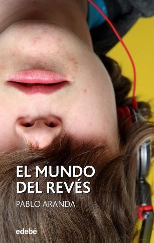 MUNDO DEL REVÉS, EL | 9788468353647 | ARANDA RUIZ, PABLO | Llibreria Aqualata | Comprar llibres en català i castellà online | Comprar llibres Igualada