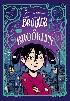 BRUIXES DE BROOKLYN 1, LES | 9788468353715 | ESCABASSE, SOPHIE | Llibreria Aqualata | Comprar llibres en català i castellà online | Comprar llibres Igualada