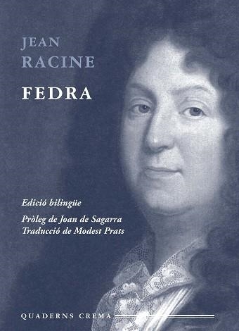 FEDRA (IN AMICORUM 10) EDICIO BILINGUE | 9788477272663 | RACINE, JEAN | Llibreria Aqualata | Comprar libros en catalán y castellano online | Comprar libros Igualada