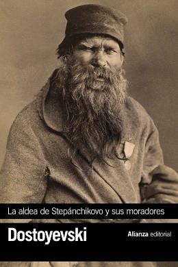 ALDEA DE STEPÁNCHIKOVO Y SUS MORADORES, LA | 9788413625089 | DOSTOYEVSKI, FIÓDOR | Llibreria Aqualata | Comprar llibres en català i castellà online | Comprar llibres Igualada