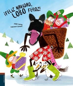 FELIZ NAVIDAD, LOBO FEROZ! | 9788414035696 | LEROY, JEAN | Llibreria Aqualata | Comprar llibres en català i castellà online | Comprar llibres Igualada