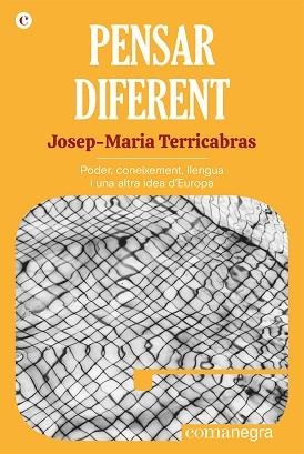 PENSAR DIFERENT | 9788418857058 | TERRICABRAS, JOSEP-MARIA | Llibreria Aqualata | Comprar llibres en català i castellà online | Comprar llibres Igualada