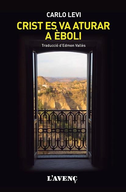 CRIST ES VA ATURAR A ÈBOLI | 9788418680106 | LEVI, CARLO | Llibreria Aqualata | Comprar llibres en català i castellà online | Comprar llibres Igualada