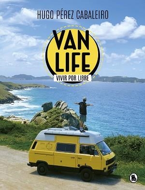 VANLIFE. VIVIR POR LIBRE | 9788402425836 | PÉREZ CABALEIRO, HUGO | Llibreria Aqualata | Comprar llibres en català i castellà online | Comprar llibres Igualada