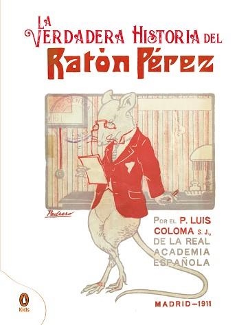 VERDADERA HISTORIA DEL RATÓN PÉREZ, LA | 9788418817069 | PADRE COLOMA | Llibreria Aqualata | Comprar llibres en català i castellà online | Comprar llibres Igualada