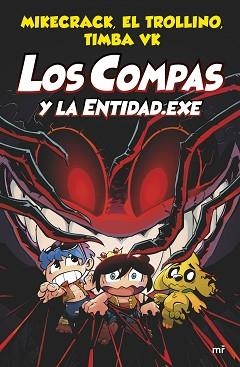 COMPAS 6. LOS COMPAS Y LA ENTIDAD.EXE | 9788427048829 | MIKECRACK / EL TROLLINO / TIMBA VK | Llibreria Aqualata | Comprar libros en catalán y castellano online | Comprar libros Igualada