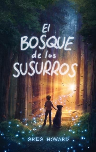 BOSQUE DE LOS SUSURROS, EL | 9788417854270 | GREG, HOWARD | Llibreria Aqualata | Comprar llibres en català i castellà online | Comprar llibres Igualada