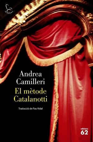 MÈTODE CATALANOTTI, EL | 9788429779769 | CAMILLERI, ANDREA | Llibreria Aqualata | Comprar llibres en català i castellà online | Comprar llibres Igualada