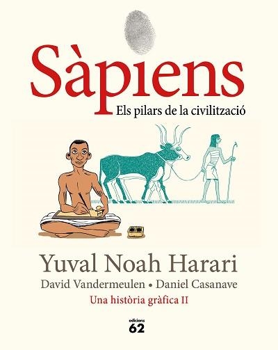 SÀPIENS 2. ELS PILARS DE LA CIVILITZACIÓ | 9788429779776 | NOAH HARARI, YUVAL | Llibreria Aqualata | Comprar llibres en català i castellà online | Comprar llibres Igualada