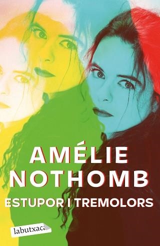 ESTUPOR I TREMOLORS | 9788418572579 | NOTHOMB, AMÉLIE | Llibreria Aqualata | Comprar llibres en català i castellà online | Comprar llibres Igualada