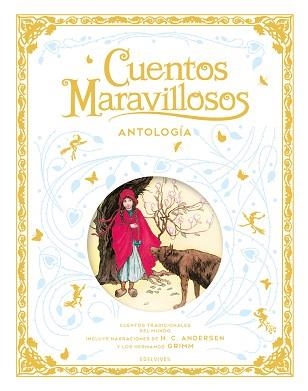 CUENTOS MARAVILLOSOS. ANTOLOGÍA | 9788414034019 | AA.VV | Llibreria Aqualata | Comprar llibres en català i castellà online | Comprar llibres Igualada