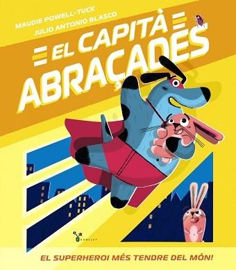 CAPITÀ ABRAÇADES, EL | 9788413490779 | POWELL-TUCK, MAUDIE | Llibreria Aqualata | Comprar llibres en català i castellà online | Comprar llibres Igualada