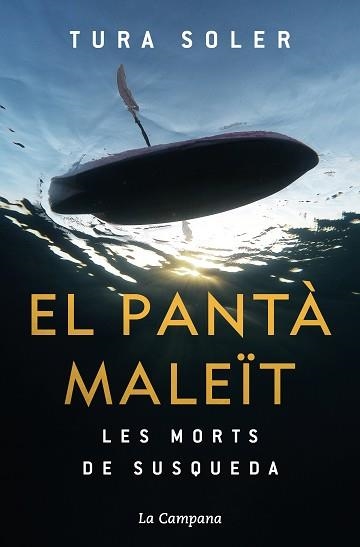 PANTÀ MALEÏT, EL | 9788418226212 | SOLER, TURA | Llibreria Aqualata | Comprar llibres en català i castellà online | Comprar llibres Igualada