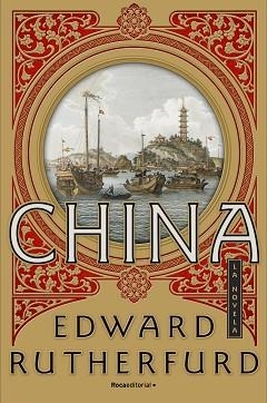 CHINA | 9788416700752 | RUTHERFURD, EDWARD | Llibreria Aqualata | Comprar llibres en català i castellà online | Comprar llibres Igualada