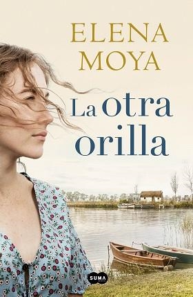 OTRA ORILLA, LA | 9788491292197 | MOYA, ELENA | Llibreria Aqualata | Comprar llibres en català i castellà online | Comprar llibres Igualada